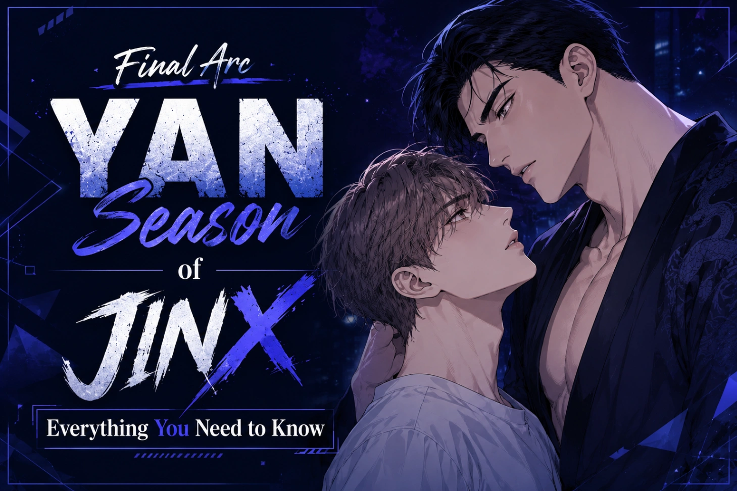 Final Arc (Yan) Season of Jinx